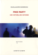 Free Party [ancienne édition]